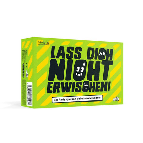 Lass dich nicht erwischen